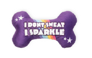 Fuzzyard Pride I Don't Sweat, I Sparkle Bone Plush Dog Toy